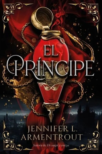 El Príncipe - Libro 1 - Spin Off Cazadora De Hadas - Jennife