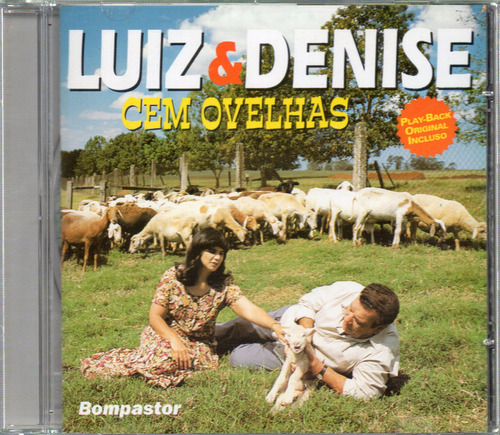 Luiz De Carvalho & Denise - Cd Cem Ovelhas - Frete Grátis