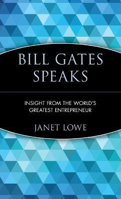 Libro Bill Gates Speaks : Insight From The World's Greate...