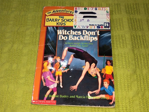 Wiyches Don't Do Backflips - Debbie Dadey - Scholastic