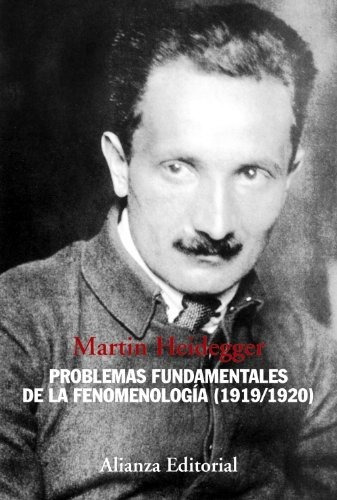 Problemas Fundamentales De La Fenomenologia (1919 - 1920)
