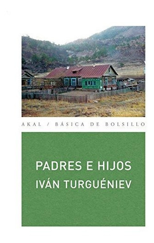 Padres E Hijos (básica De Bolsillo)