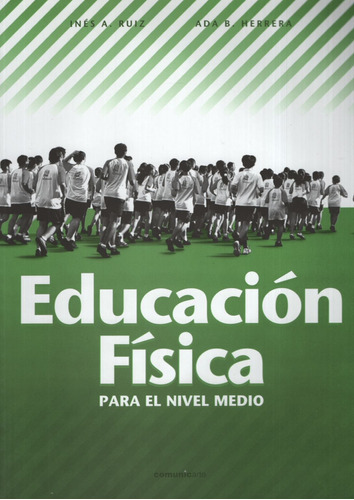 Educacion Fisica En El Nivel Medio