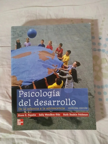 Psicología Del Desarrollo De La Infancia A La Adolecencia 