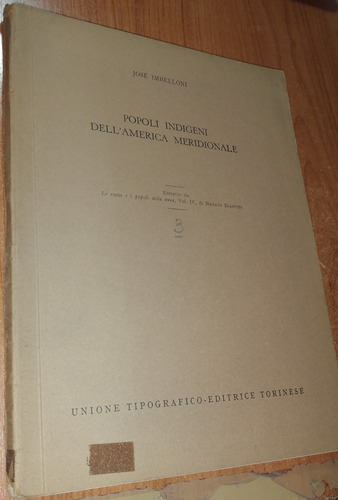 Popoli Indigeni Dell'america Meridionale  Jose Imbelloni