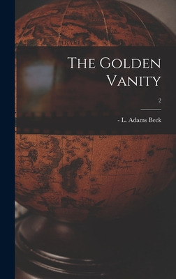 Libro The Golden Vanity; 2 - Beck, L. Adams (lily Adams) ...