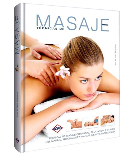 Libro Técnicas De Masajes Terapia Masaje