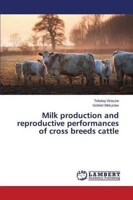 Libro Milk Production And Reproductive Performances Of Cr...