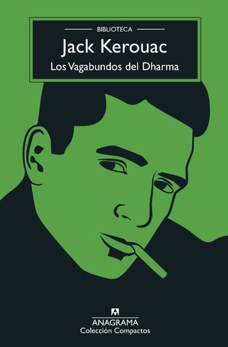 Los Vagabundos Del Dharma