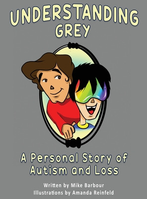 Libro Understanding Grey: A Personal Story Of Autism And ...