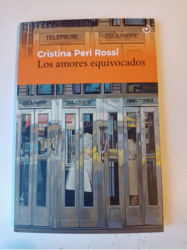 Los Amores Equivocados Cristina Peri Rossi