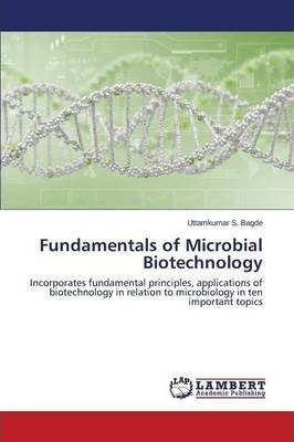 Libro Fundamentals Of Microbial Biotechnology - Bagde Utt...