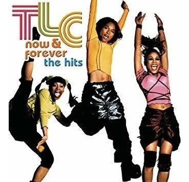 Tlc Now & Forever: Hits Usa Import Cd .-&&·