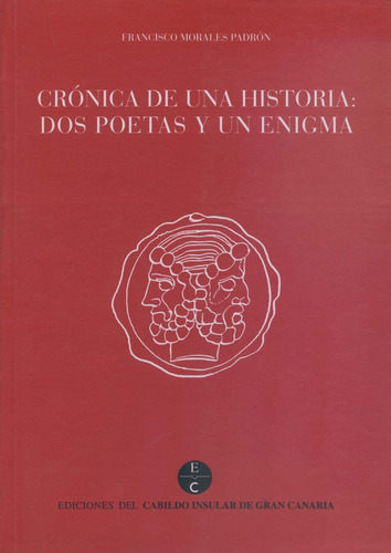 Libro Crã³nicas De Una Historia - Morales Padron, Francisco