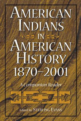 Libro American Indians In American History, 1870-2001: A ...