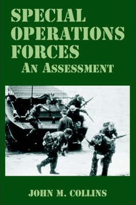 Libro Special Operations Forces : An Assessment - John M ...