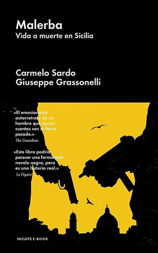 Malerba, de Grassonelli, Giuseppe. Editorial Malpaso, tapa dura en español, 2016
