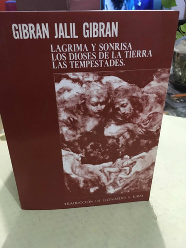 Gibran Jalil Gibran: Lagrima Y Sonrisa-las Tempestades