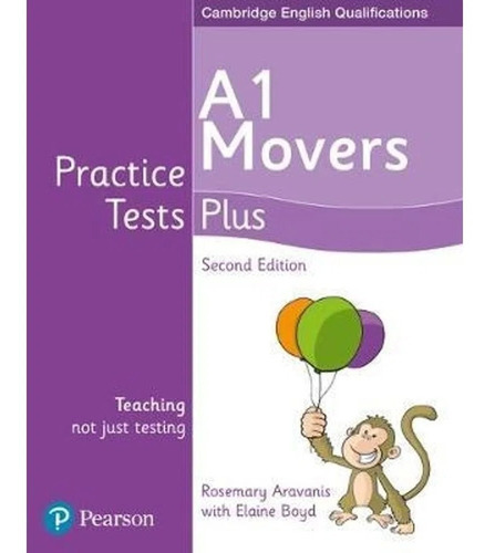 Practice Tests Plus A1 Movers - 2 Edition - Libro Pearson