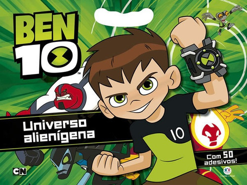 Ben 10 - Universo Alienígena: Ben 10 - Universo Alienígena, De Ciranda Cultural. Editora Ciranda Cultural, Capa Mole, Edição 1 Em Português