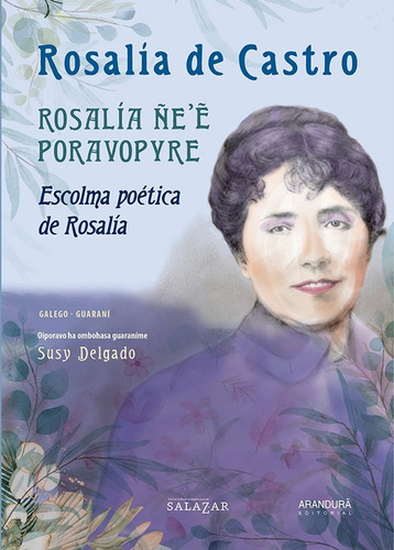 Rosalía Ñee Poravopyre. - En Guaraní Y Español - Arandura