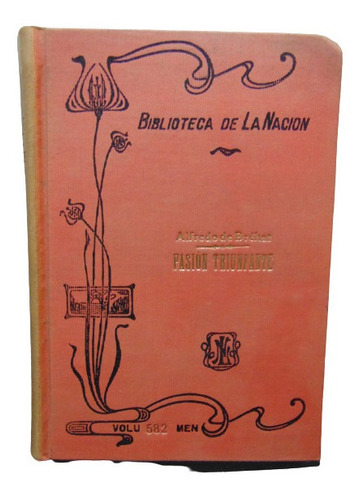 Adp Pasion Triunfante De Brehat / Biblioteca La Nacion 582