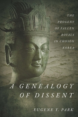 Libro A Genealogy Of Dissent: The Progeny Of Fallen Royal...