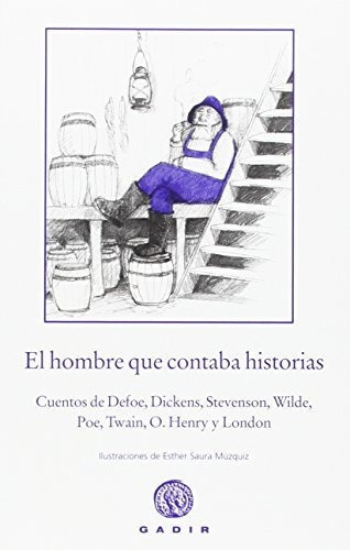 El Hombre Que Contaba Historias, De Aa. Vv.. Editorial Gadir (w), Tapa Blanda En Español