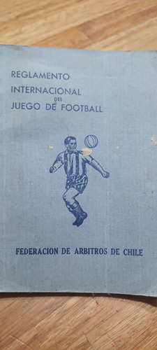 Reglamento Internacional Del Juego De Football 1941 