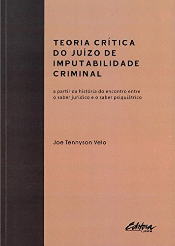 Libro Teoria Crítica Do Juízo De Imputabilidade Criminal A P