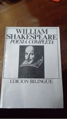 Libro William Shakespeare  Poesia Completa  Edicion Bilingüe