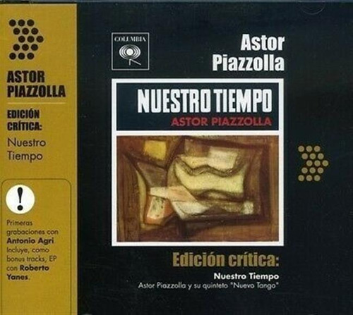 Piazzolla Astor - Nuestro Tiempo Cd