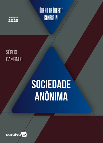 Curso De Direito Comercial - Sociedade Anônima - 7ª Edição 2023, De Sergio Campinho. Editora Saraiva Jur, Capa Mole Em Português