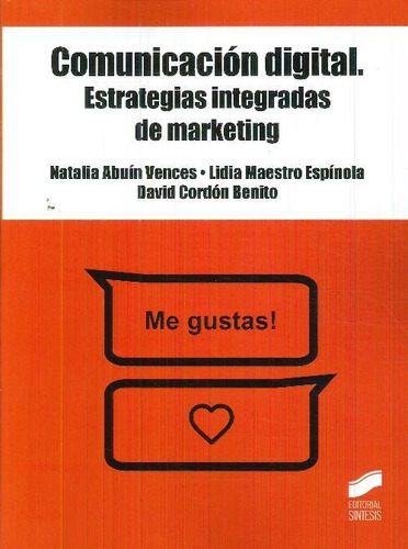 Libro Comunicación Digital De Natalia  Abuín Vences, Lidia