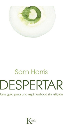 Libro: Despertar: Una Guía Para Una Espiritualidad Sin Relig