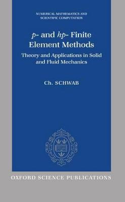 Libro P- And Hp- Finite Element Methods : Theory And Appl...
