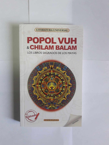Popol Vuh & Chilam Balam / Libros Sagrados De Los Mayas