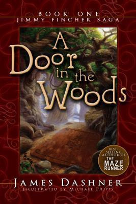 Libro A Door In The Woods - James Dashner