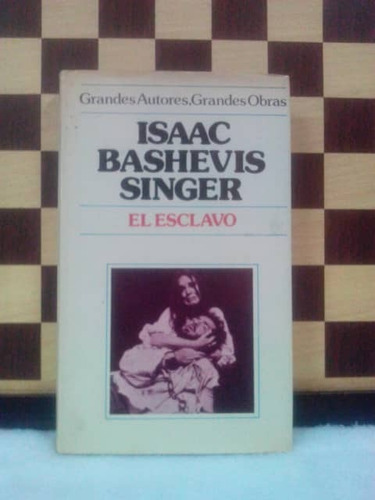 El Esclavo-issac Bashevis Sin