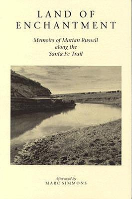 Libro Land Of Enchantment: Memoirs Of Marian Russell Alon...