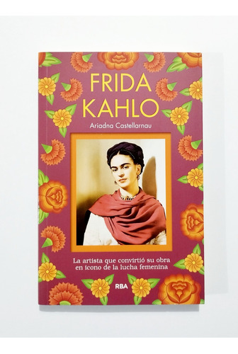 Frida Kahlo - Artista Ícono De La Lucha Feminista / Original