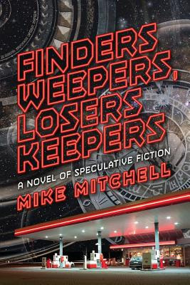 Libro Finders Weepers, Losers Keepers: A Novel Of Specula...