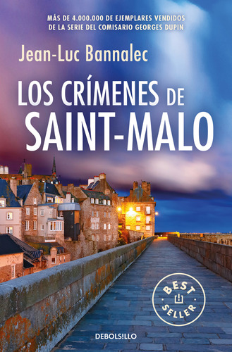 Los Crimenes De Saint-malo - Bannalec Jean-luc