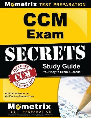 Libro Ccm Exam Secrets Study Guide : Ccm Test Review For ...