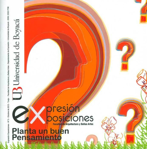 Expresión-exposiciones No. 3. Planta Un Buen Pensamiento