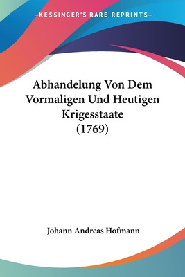 Libro Abhandelung Von Dem Vormaligen Und Heutigen Krigess...