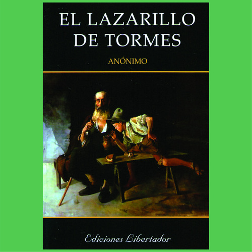 El Lazarillo De Tormes - Anónimo  - Libro Nuevo 