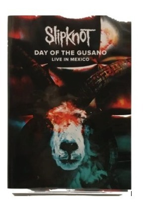Dvd Slipknot Day Of The Gusano + 2 Vasos Knotfest México