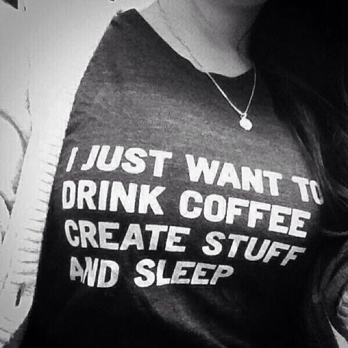 Playeras Drink Coffee Create Stuff Tshirt Tomar Cafe 