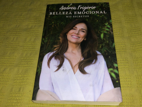 Belleza Emocional - Andrea Frigerio - Grijalbo (Usado)